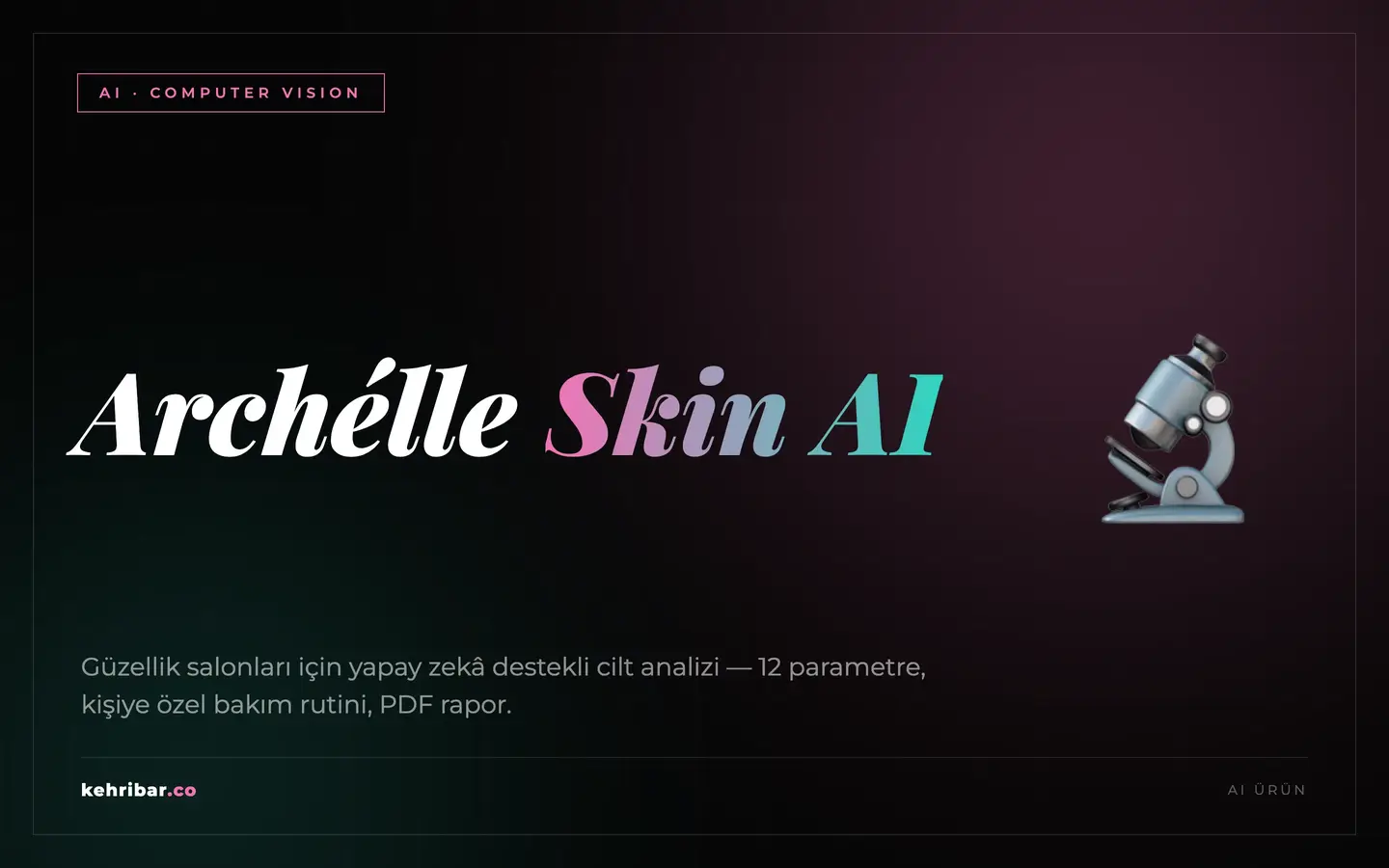 Archélle Skin AI